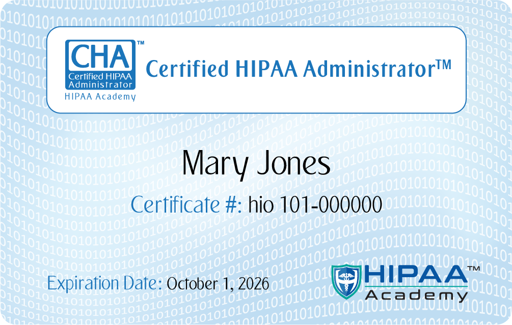 CHA - Certified HIPAA Administrator
