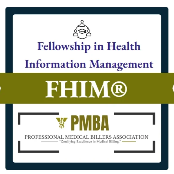 FHIM - Fellowship in Health Information Management